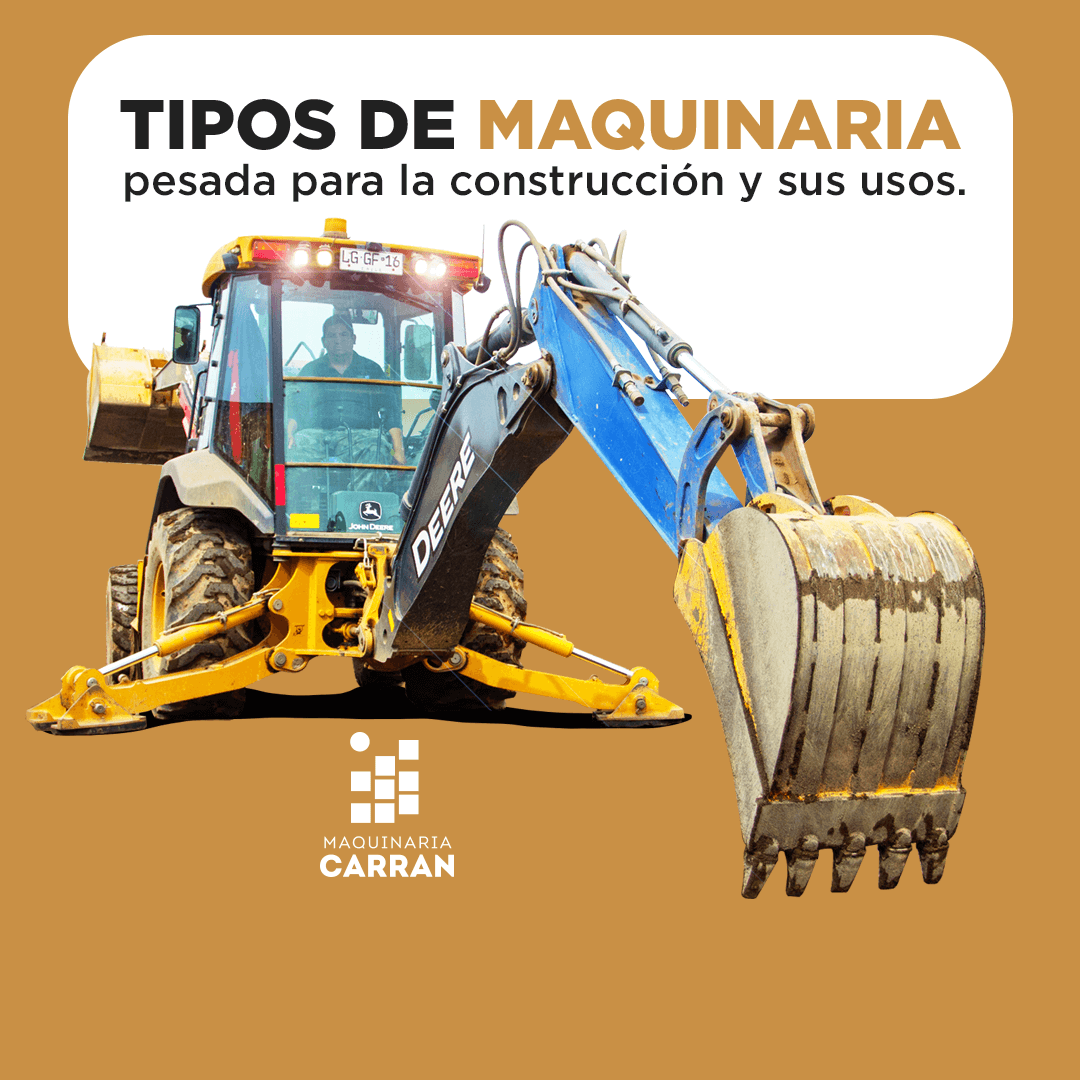 ¿Cuáles son los tipos de maquinaria pesada para la construcción?